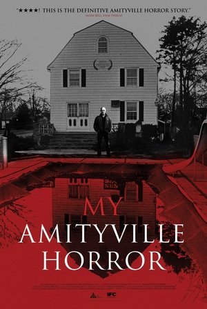 Watch Free My Amityville Horror (2012)