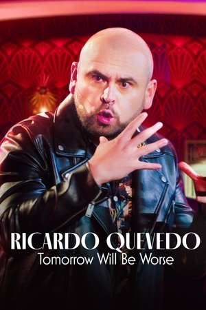 Watch Free Ricardo Quevedo Manana sera peor (2022)