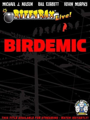 Watch Free RiffTrax Live: Birdemic Shock and Terror (2012)