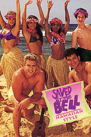 Watch Free Saved by the Bell Hawaiian Style (1992)