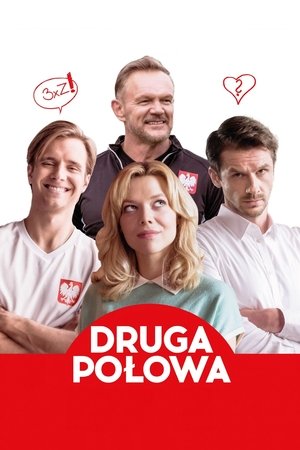Watch Free Second Half (2021)