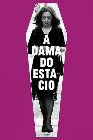 Watch Free The Lady from Estacio (2012)