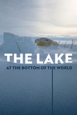 Watch Free The Lake at the Bottom of the World (2022)