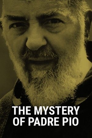 Watch Free The Mystery of Padre Pio (2018)