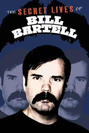 Watch Free The Secret Lives of Bill Bartell (2025)