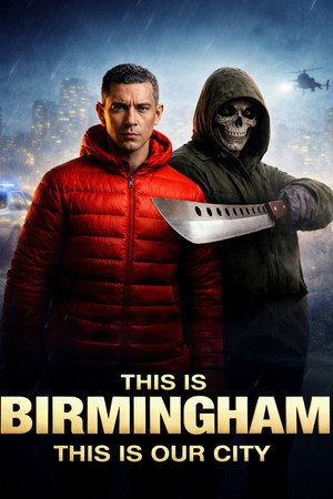 Watch Free This Is Birmingham (2026)