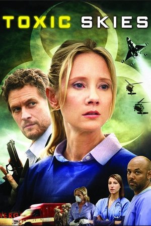 Watch Free Toxic Skies (2008)