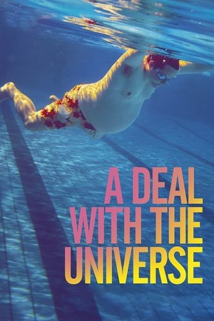 Watch Free A Deal with the Universe (2018)
