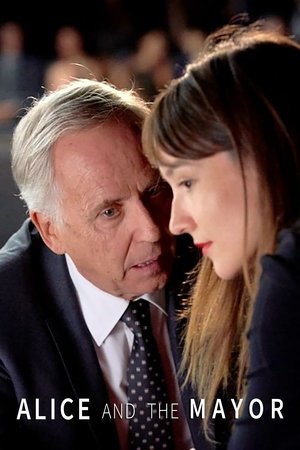 Watch Free Alice and the Mayor (2019)