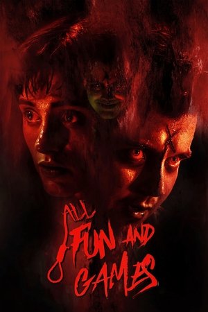 Watch Free All Fun and Games (2023)
