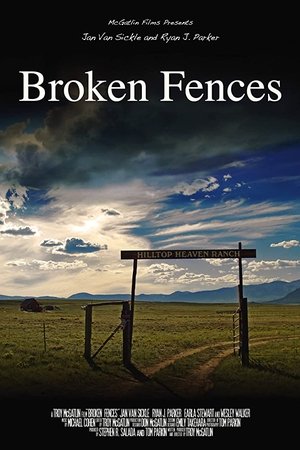 Watch Free Broken Fences (2008)