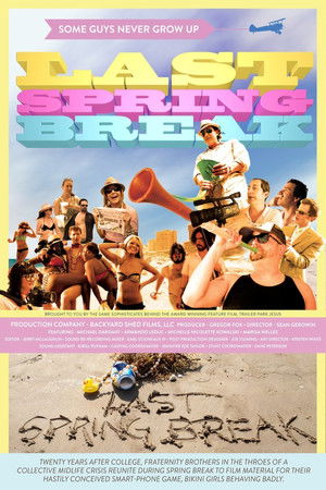 Watch Free Last Spring Break (2014)