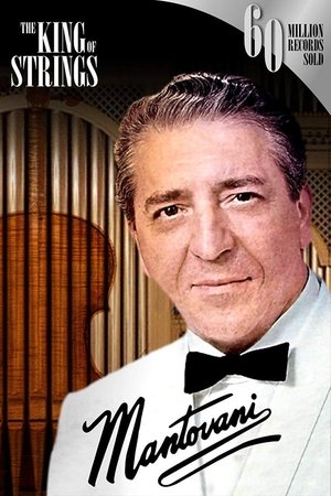 Watch Free Mantovani, the King of Strings (2014)