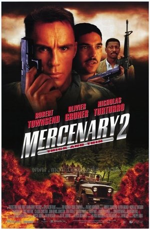 Watch Free Mercenary II: Thick &amp; Thin (1998)