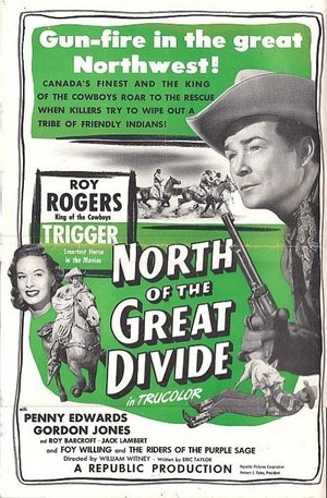 Watch Free North of the Great Divide (1950)