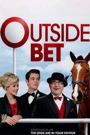 Watch Free Outside Bet (2012)