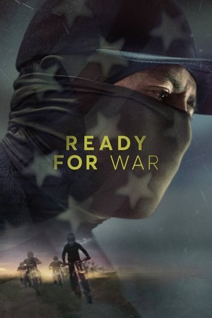 Watch Free Ready for War (2019)