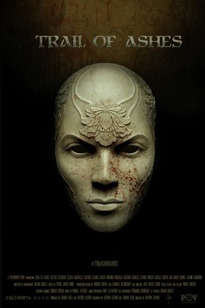 Watch Free Trail of Ashes (2020)