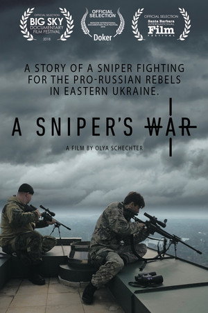 Watch Free A Snipers War (2018)