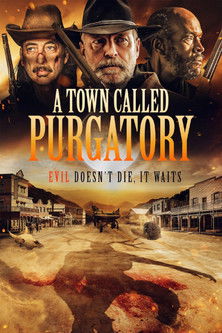 Watch Free A Town Called Purgatory (2021)