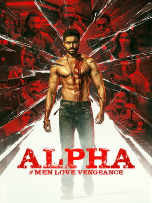Watch Free Alpha Men Love Vengeance (2026)