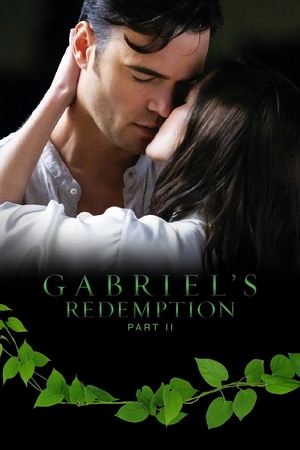 Watch Free Gabriels Redemption Part Two (2023)