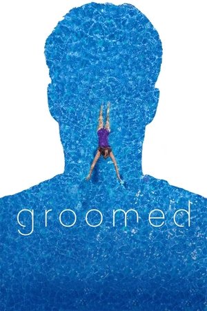 Watch Free Groomed (2021)