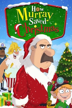 Watch Free How Murray Saved Christmas (2014)