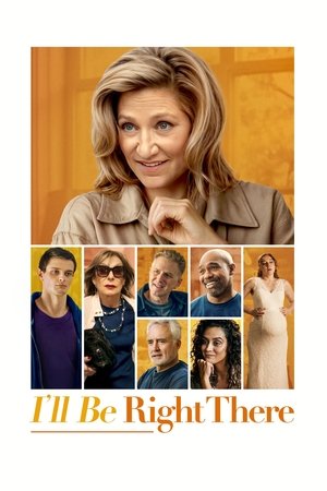 Watch Free Ill Be Right There (2023)