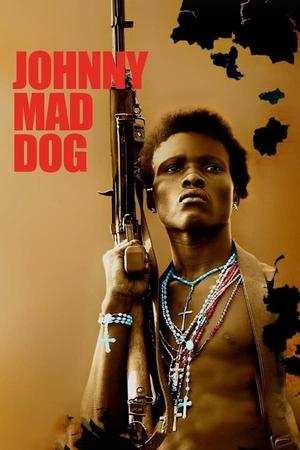Watch Free Johnny Mad Dog (2008)
