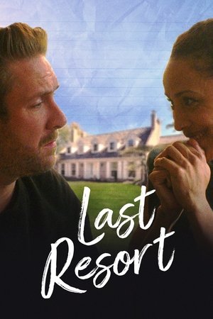 Watch Free Last Resort (2022)