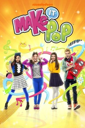 Watch Free Make It Pop (2015 2016)
