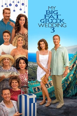 Watch Free My Big Fat Greek Wedding 3 (2023)