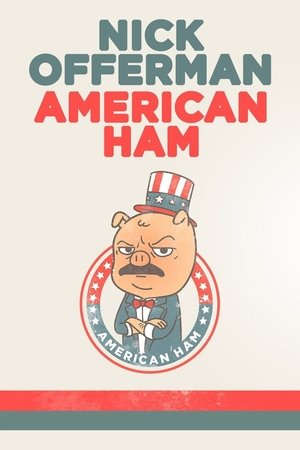 Watch Free Nick Offerman: American Ham (2014)