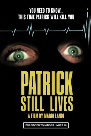 Watch Free Patrick Still Lives (1980)