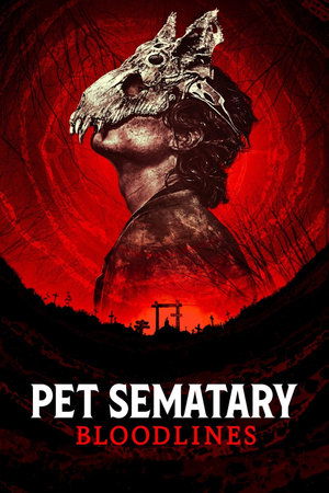 Watch Free Pet Sematary Bloodlines (2023)