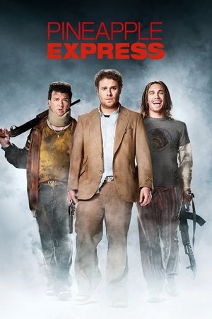 Watch Free Pineapple Express 2008