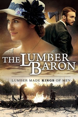 Watch Free The Lumber Baron (2018)