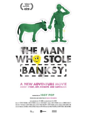 Watch Free The Man Who Stole Banksy (2018)