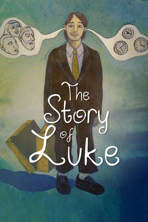Watch Free The Story of Luke (2012)