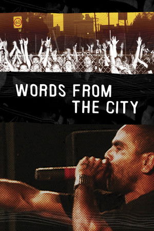 Watch Free Words from the City (2007)