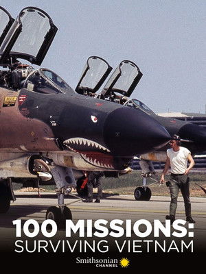Watch Free 100 Missions Surviving Vietnam 2020 (2020)