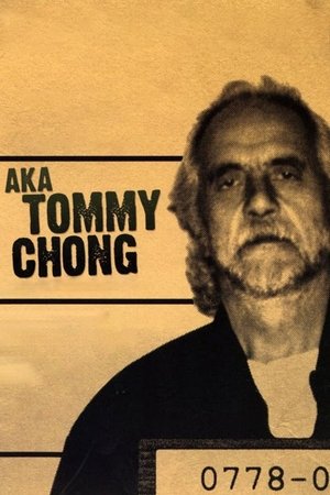 Watch Free Aka Tommy Chong (2006)