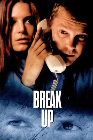 Watch Free Break Up (1998)