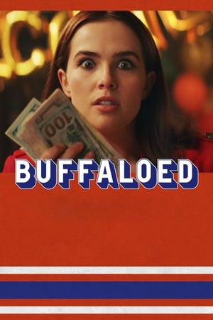 Watch Free Buffaloed (2019)