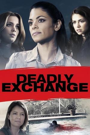 Watch Free Deadly Exchange (2017)