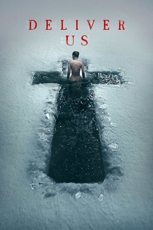 Watch Free Deliver Us (2023)