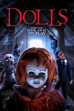 Watch Free Dolls (2019)