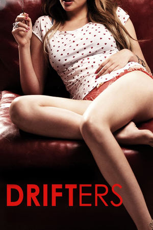 Watch Free Drifters (2011)