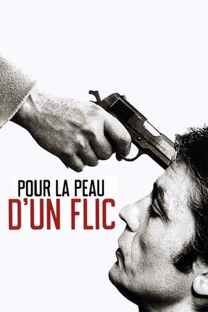 Watch Free Pour la peau dun flic (1981)